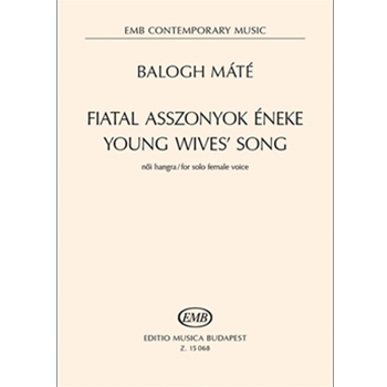 Young Wives' Song for solo female voice