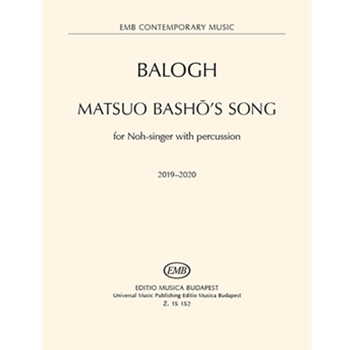 MATSUO BASHO'S SONG for Noh-singer with percussion (2019-2020)