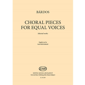 Choral Pieces for Equal Voices