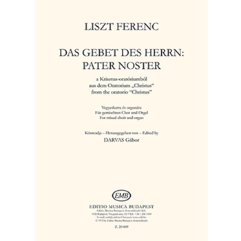 Das Gebet des Herrn: Pater Noster from the oratorio 'Christus' for mixed choir and organ
