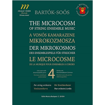 The Microcosm of String Ensemble Music Vol.4 based on Bela Bartok's Mikrokosmos for string orchestra