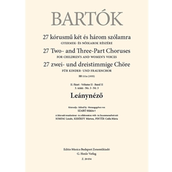 Leanynezo 27 Two- and Three-Part Choruses for Children's and Women's Voices , Volume II, No. 3 (BB 111a, 1935)