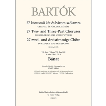 Banat 27 Two- and Three-Part Choruses for Children's and Women's Voices , Volume VII, No. 1 (BB 111a, 1935)