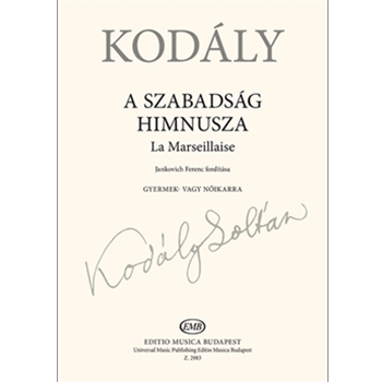 A szabadsag himnusza (La Marseillaise)