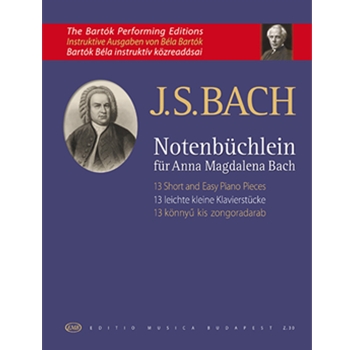 13 Short and Easy Piano Pieces from "Notenbuchlein fur Anna Magdalena Bach"