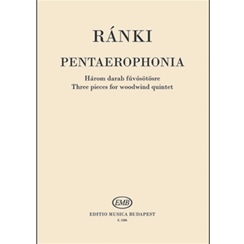 Pentaerophonia Three Pieces for woodwind quintet