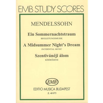 A Midsummer Night's Dream. Incidental Music