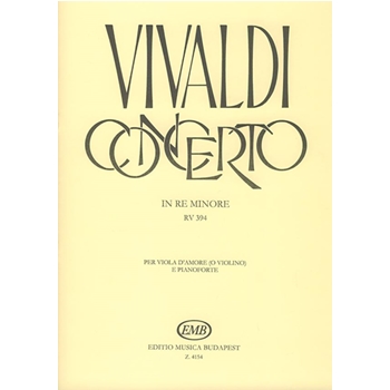 Concerto in re minore per viola d'amore (o violino), archi e cembalo RV 394 (F. II. No. 2, P.V. 288)