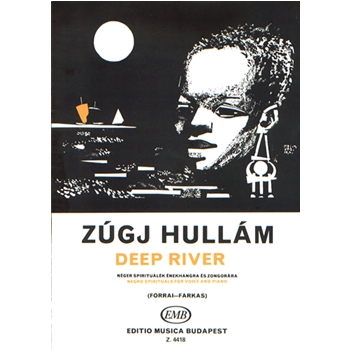 DEEP RIVER Negro Spirituals
