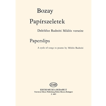 Paper Slips A cycle of songs to poems by Miklos Radnoti for soprano, clarinet and violoncello