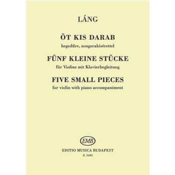 Five Small Pieces for violin with piano accompaniment