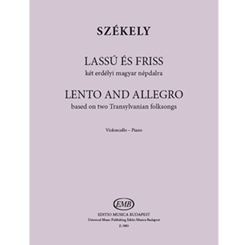 Lento and Allegro based on two Transylvanian folksongs