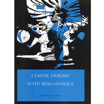 Suite bergamasque Prelude - Menuet - Clair de lune - Passepied