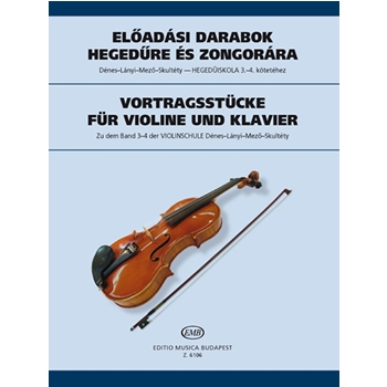 Performance Pieces for violin and piano to the Vols. 3-4 of the Violin Tutor