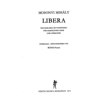 Libera for mixed voices and string instruments