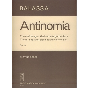 Antinomia Trio for soprano, clarinet and violoncello on poems by I. Leckius and J. Dsida