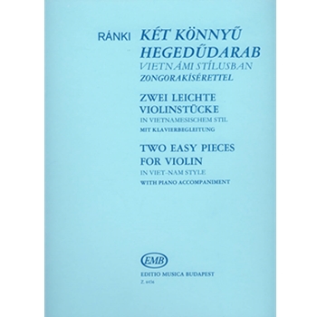 Two Easy Pieces for Violin in Viet-nam Style