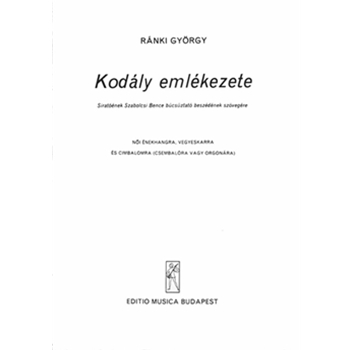 In memoriam Zoltan Kodaly for female voice, mixed chorus and cimbalom (harpsichord or organ)