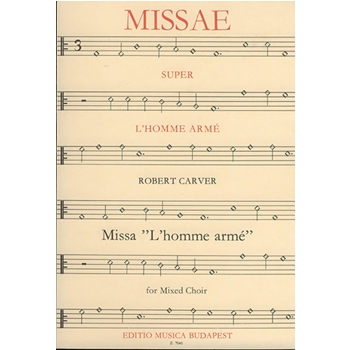 Missa L'homme arme for mixed choir