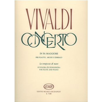 Concerto in fa maggiore "La tempesta di mare" per flauto, archi e cembalo RV 433 (F. VI. No. 12, P.V. 261)