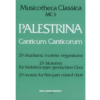 Canticum Canticorum Vol.MC 5 29 Motets for five-part mixed choir