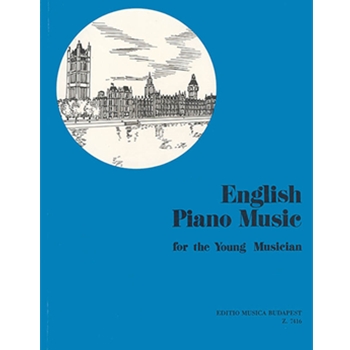 ENGLISH PIANO MUSIC for the Young Musician