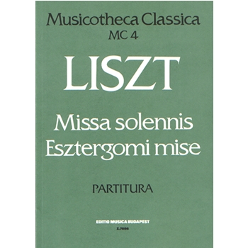 Missa solennis (Graner Messe) Vol.MC 4 for soprano, alto, tenor and bass soloists, mixed chorus and orchestra