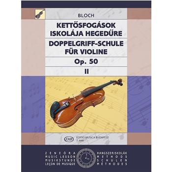 Double Stop Tutor for violin Vol.II. From the beginning to the highest level of instruction