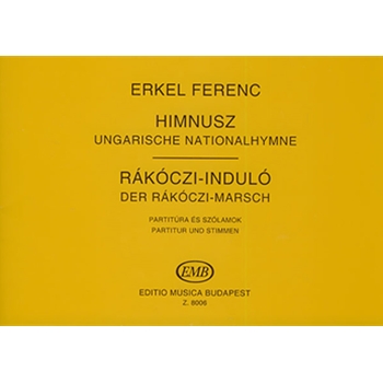 Hungarian National Anthem / Rakoczi March