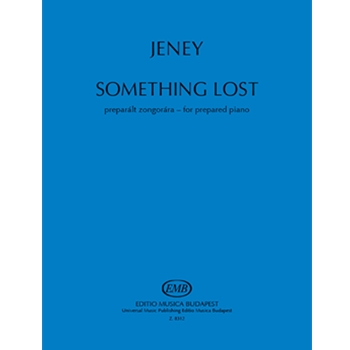 something lost for prepared piano
