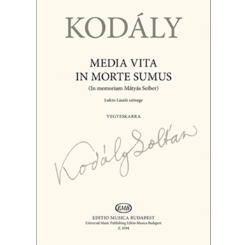 Media vita in morte sumus (In memoriam Matyas Seiber)