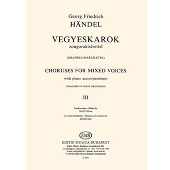 Choruses for Mixed Voices Vol.3 with piano accompaniment (Fragments from oratorios)