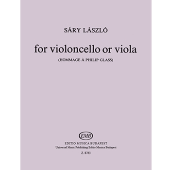 ...for Violoncello or Viola (Hommage a Philip Glass)