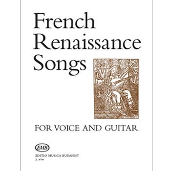 FRENCH RENESSAINCE SONGS for voice and guitar