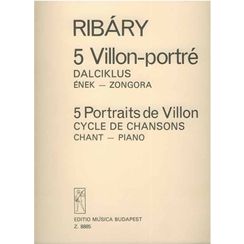 Five Villon-Portraits Cycle of Songs