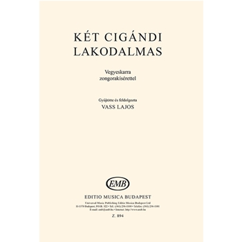 Ket cigandi lakodalmas vegyeskarra zongorakiserettel