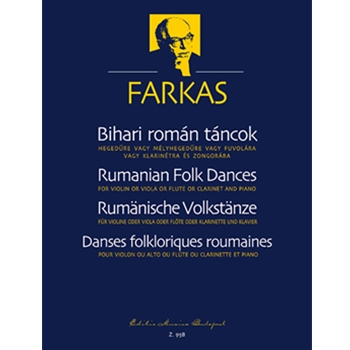 Rumanian Folk Dances from the collection of Bela Bartok of the County Bihar for violin or viola or flute or clarinet and piano