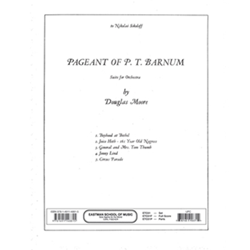 Pageant of P.T. Barnum by Moore Douglas for