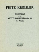 Cadenzas to Viotti's Violin Concerto No. 22 by Kreisler Fritz for