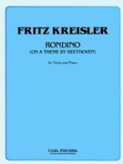 Rondino On A Theme By Beethoven by Kreisler Fritz for Violin and Piano ((beethoven))