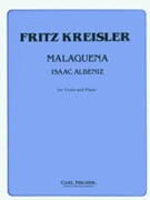 Malaguena by Albeniz Isaac - Kreisler Fritz - for Violin and Piano