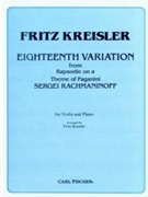 18th Variation by Rachmaninoff Sergei - Kreisler Fritz - for Violin and Piano