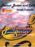 Peanut Butter & Celli by Compello Joseph Joseph Compello for String Orchestra