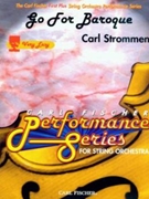 Go For Baroque by Strommen Carl for String Orchestra