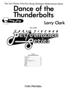 Dance Of The Thunderbolts by Clark Larry - Clark Larry - for Full Score