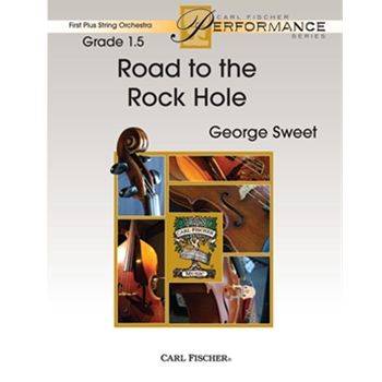 Road To The Rock Hole by Sweet George for Full Score