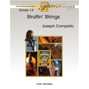 Struttin' Strings by Compello Joseph for String Orchestra