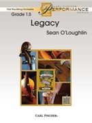 Legacy by O'Loughlin Sean for Full Score