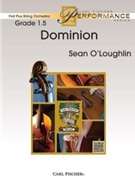 Dominion by O'Loughlin Sean for String Orchestra