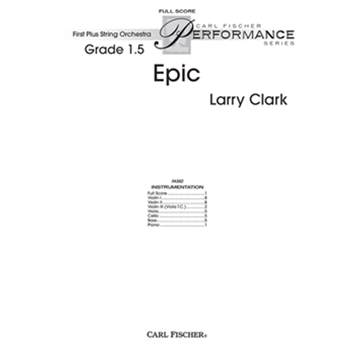 Epic by Clark Larry for Full Score